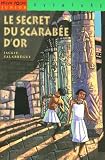 Le Secret Du Scarabe Dor