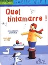 Quel tintamarre!
