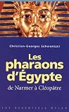 Les Pharaons D Egypte De Narmer Cloptre