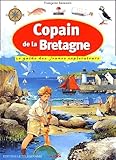 Copain De La Bretagne Le Guide Des Jeunes Explorateurs