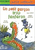 Un Petit Garon Trop Fanfaron
