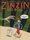 Zinzin Des Bois Tome 1 Promenonsnous