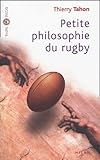 Petite Philosophie Du Rugby