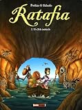 Ratafia Tome 2 Un Zle Imbcile