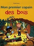Mon Premier Copain Des Bois