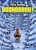 Tte Noire Tome 2 Bouhouhou 