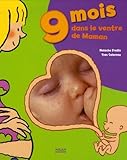 9 Mois Dans Le Ventre De Maman