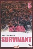 Survivant Tome 5 
