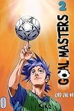 Goal Masters Tome 2 