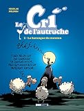 Le Cri De Lautruche Tome 2 La Harangue Du Mouton