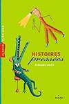 Histoires pressées
