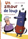 Amour De Loup Un