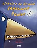 Histoire Du Grand Mchant Poulet