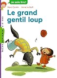 Le Grand Gentil Loup