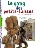 Gang Des Petitssuisses Le