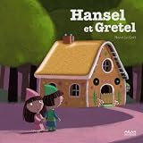 Hansel Et Gretel