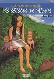 La Fort De Miyori Tome 2 Les Saisons De Miyori