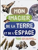 Mon Imagier De La Terre Et De L'espace