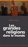 Les Grandes Religions Dans Le Monde