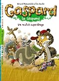 Gaspard Le Lopard Tome 1 Un Match Superdingo