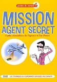 Mission agent secret