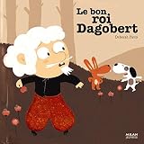 Le Bon Roi Dagobert