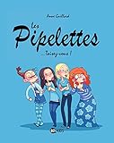 Les Pipelettes, Tome 01: Taisez Vous !