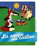 La Soupe Au Caillou