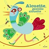 Alouette Gentille Alouette