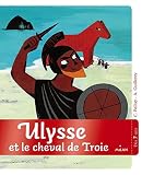 Ulysse Et Le Cheval De Troie