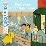 Pipi Caca Et Crottes De Nez