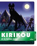 Kirikou Et La Hyne Noire