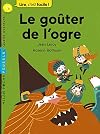 LE GOUTER DE L'OGRE