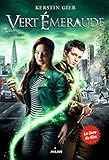 Rouge Rubis, Tome 03: Vert %C3%A9meraude
