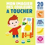 Mon Grand Imagier Des Couleurs Toucher