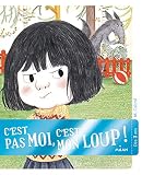 Cest Pas Moi Cest Mon Loup
