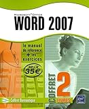 Word 2007   Coffret De 2 Livres : Le Manuel De R%C3%A9f%C3%A9rence + Le Cahier D'exercices