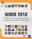 Word 2010   Ma%C3%AEtrisez Les Fonctions Avanc%C3%A9es Du Traitement De Texte De Microsoft%C2%AE