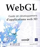 Webgl Guide De Dveloppement Dapplications Web 3d