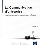 La Communication D'entreprise   Les Bonnes Pratiques Pour %C3%AAtre Efficace