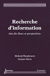Recherche d'information : Etat des lieux et perspectives