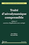 Trait Darodynamique Compressible Volume 4 Exercices Dapplication Avec Corrigs