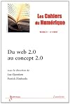 Les Cahiers du Numérique - Vol. 6 - n°1/2010 : du web 2.0 au concept 2.0