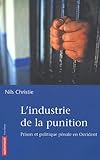 L'industrie De La Punition : Prison Et Politique P%C3%A9nale En Occident
