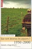 Que Sont Devenus Les Paysans 15202000 Jorwed Village Tmoin