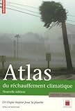 Atlas Du R%C3%A9chauffement Climatique : Un Risque Majeur Pour La Plan%C3%A8te 