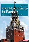 Atlas géopolitique de la Russie