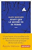 Avant que le monde ne se ferme