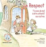 Le Respect Ya Pas De Mal Tre Attentif Aux Autres