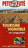 Tourisme Et Vignoble En Languedoc